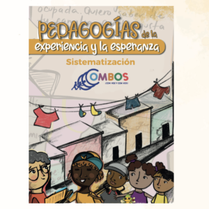 Pedagogías de la experiencia y la esperanza